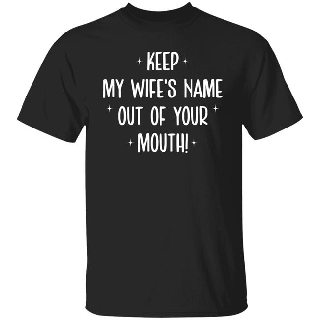 Philip Lewis Keep My Wife's Name Out Of Your Mouth Shirt Will Smith Slaps Chris Rock