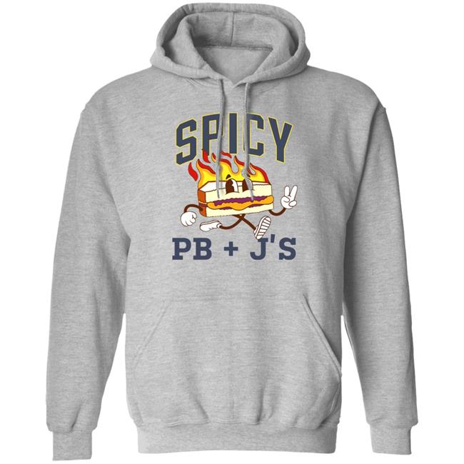 Spicy Pb And J's Sweatshirt Barstool Sports Merch Kevin Kfc Clancy And John Feits Feitelberg Spicy Pb And J's Sweatshirt Barstool Sports Merch Kevin Kfc Clancy And John Feits Feitelberg