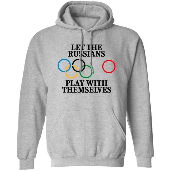 Let The Russians Play With Themselves Shirt Rich O'Toole Let The Russians Play With Themselves Shirt Rich O'Toole