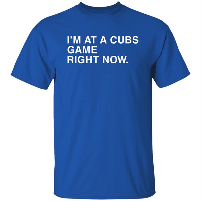 I'm At A Cubs Game Right Now Hoodie Obvious Shirts Shop I'm At A Cubs Game Right Now Hoodie Obvious Shirts Shop