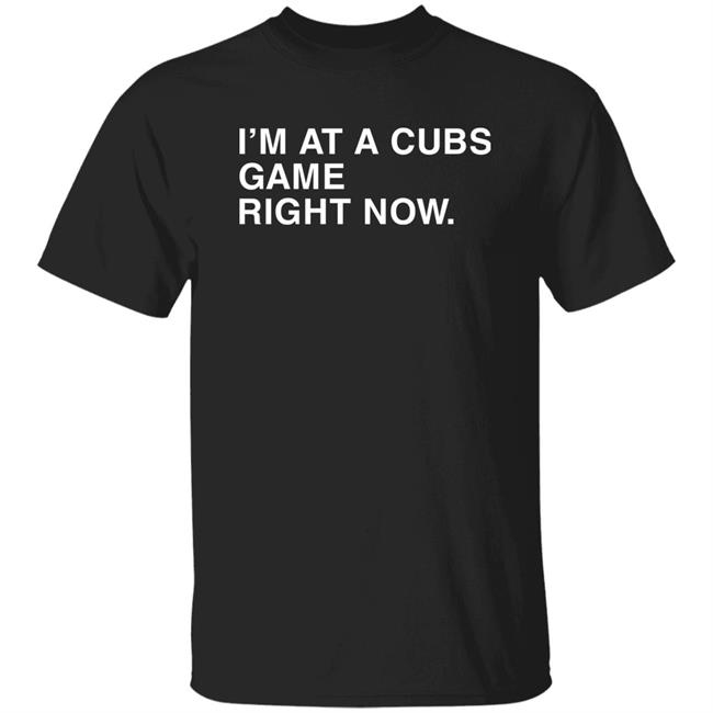 I'm At A Cubs Game Right Now Hoodie Obvious Shirts Shop I'm At A Cubs Game Right Now Hoodie Obvious Shirts Shop