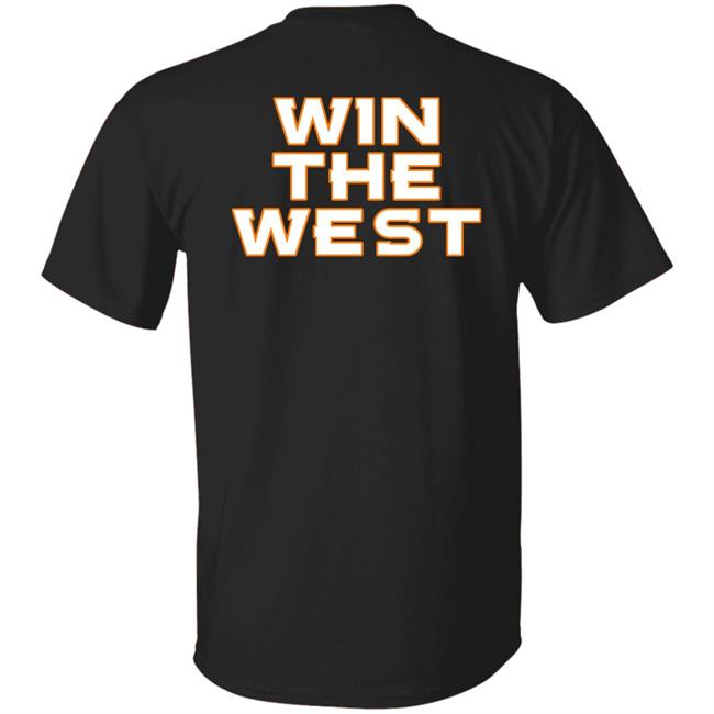Zac Stevens Win The West Shirt Denver Broncos Zac Stevens Win The West Shirt Denver Broncos