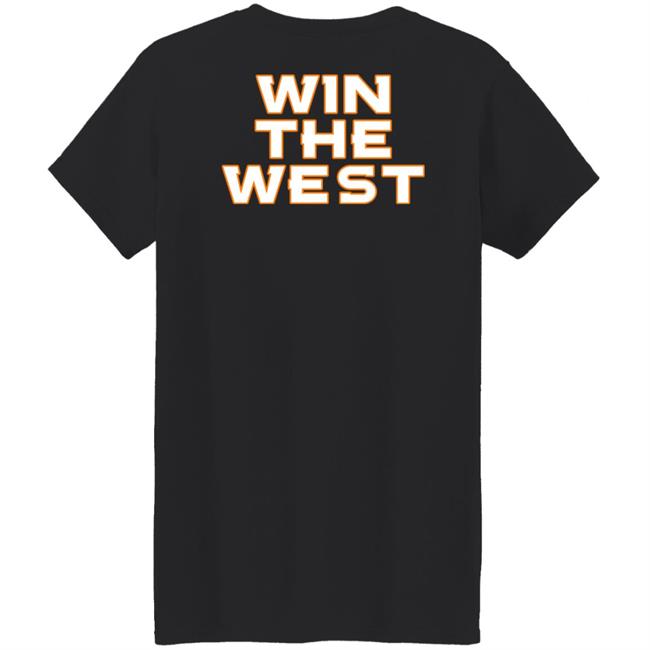 Zac Stevens Win The West Shirt Denver Broncos Zac Stevens Win The West Shirt Denver Broncos
