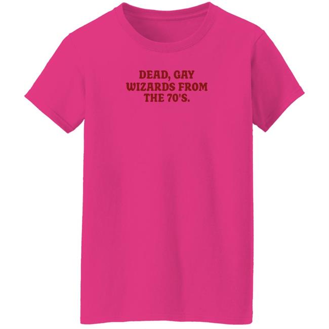 Plumbella Dead Gay Wizards From The 70’S Shirt Lunarisle Merch Plumbella Dead Gay Wizards From The 70’S Shirt Lunarisle Merch