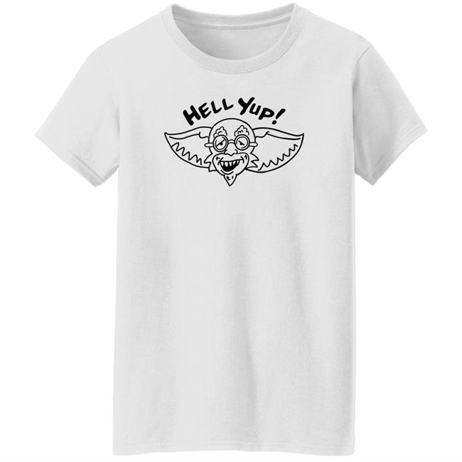 Hell Yup Shirt Nick Lutsko Hell Yup Shirt Nick Lutsko