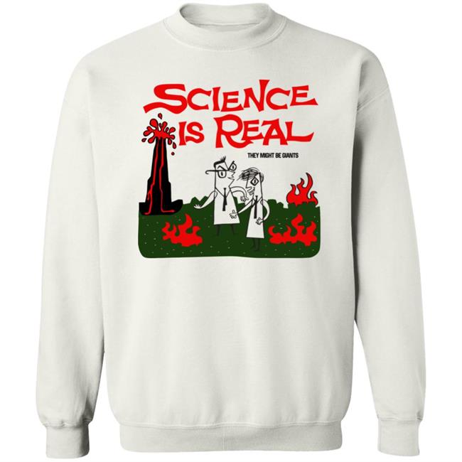 Science Is Real They Might Be Giants Shirt Tmbg Shop Science Is Real They Might Be Giants Shirt Tmbg Shop