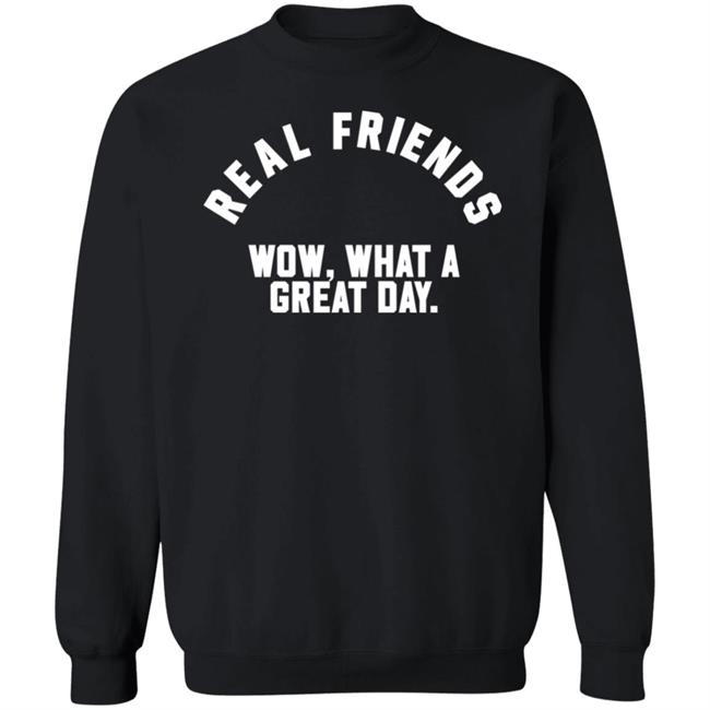 Real Friends Wow What A Great Day Shirt Altpress Store Real Friends Wow What A Great Day Shirt Altpress Store