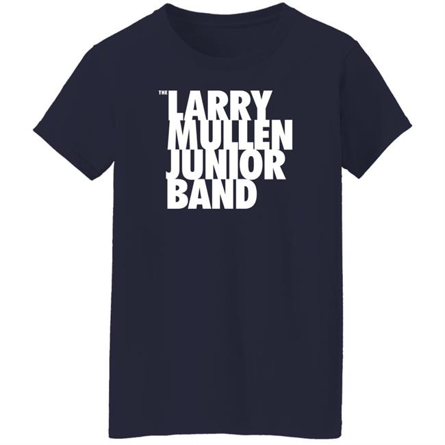 U2 Three Chords The Larry Mullen Junior Band Shirt U2 Three Chords The Larry Mullen Junior Band Shirt