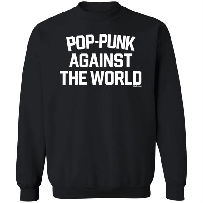 Altpress Shop Pop Punk Against The World Shirt Altpress Shop Pop Punk Against The World Shirt