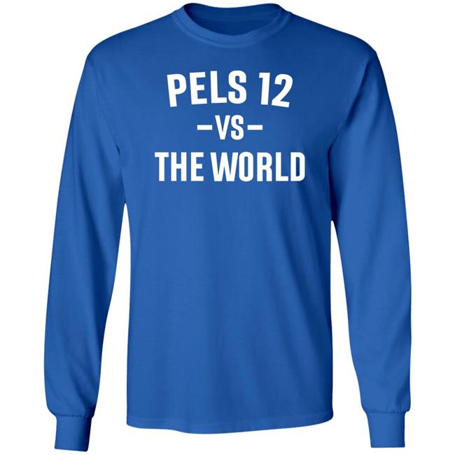 Pro Pels Talk Pels 12 Vs The World Shirt New Orleans Pelicans Pro Pels Talk Pels 12 Vs The World Shirt New Orleans Pelicans