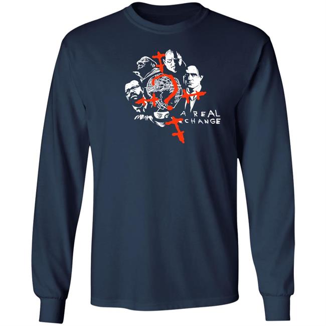 A Real Change Shirt Sabrina A Real Change A Real Change Shirt Sabrina A Real Change