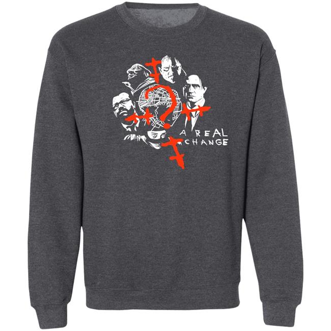 A Real Change Shirt Sabrina A Real Change A Real Change Shirt Sabrina A Real Change