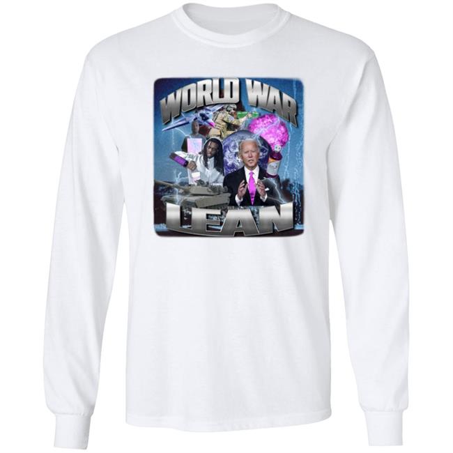 World War Lean Shirt Crappy Worldwide Merch Joe Biden World War Lean Shirt World War Lean Shirt Crappy Worldwide Merch Joe Biden World War Lean Shirt