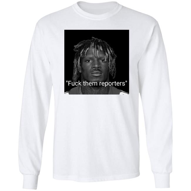 Fuck Them Reporters Shirt Talkin’ Giants Fuck Them Reporters Shirt Talkin’ Giants