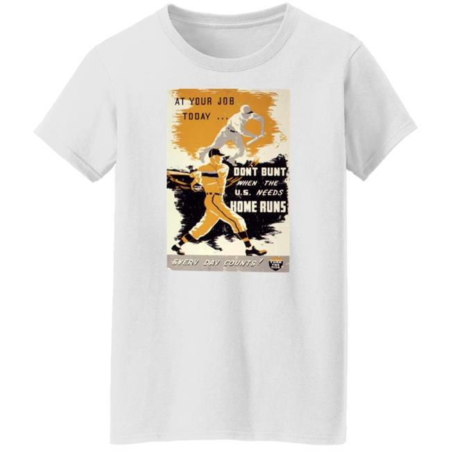 Sabriconography At Your Job Today Don't Bunt When The U.S. Needs Home Runs Every Day Counts Shirt Sabriconography At Your Job Today Don't Bunt When The U.S. Needs Home Runs Every Day Counts Shirt