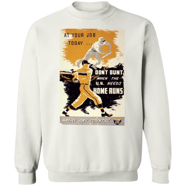 Sabriconography At Your Job Today Don't Bunt When The U.S. Needs Home Runs Every Day Counts Shirt Sabriconography At Your Job Today Don't Bunt When The U.S. Needs Home Runs Every Day Counts Shirt
