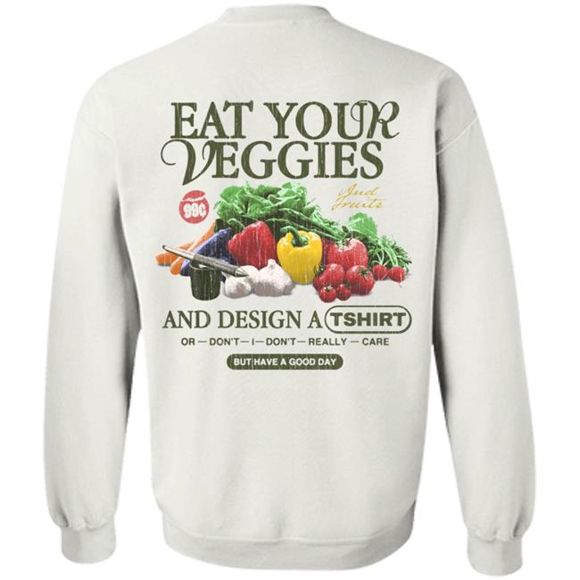 1800Xo Merch Eat Your Veggies Shirt Jake Pressure Eat Your Veggies Or Don't I Don't Really Care Shirt 1800Xo Merch Eat Your Veggies Shirt Jake Pressure Eat Your Veggies Or Don't I Don't Really Care Shirt