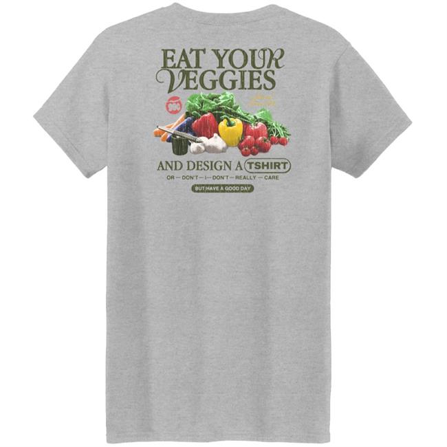 1800Xo Merch Eat Your Veggies Shirt Jake Pressure Eat Your Veggies Or Don't I Don't Really Care Shirt 1800Xo Merch Eat Your Veggies Shirt Jake Pressure Eat Your Veggies Or Don't I Don't Really Care Shirt