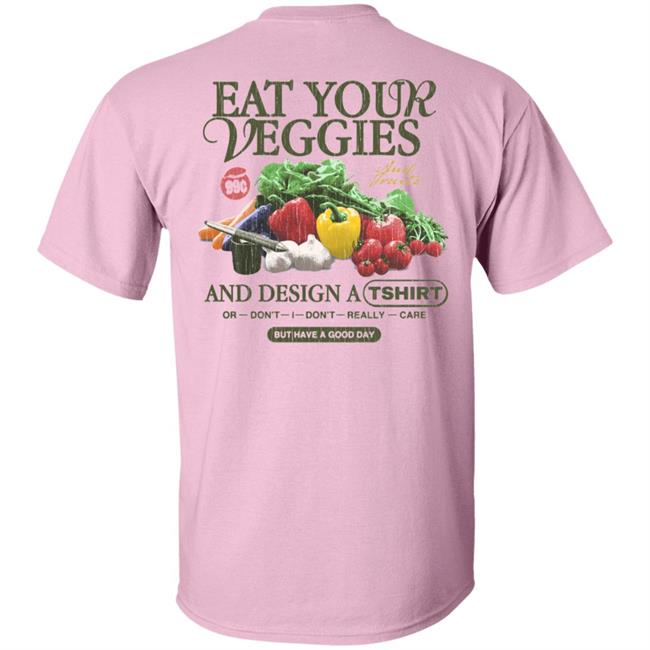 1800Xo Merch Eat Your Veggies Shirt Jake Pressure Eat Your Veggies Or Don't I Don't Really Care Shirt 1800Xo Merch Eat Your Veggies Shirt Jake Pressure Eat Your Veggies Or Don't I Don't Really Care Shirt