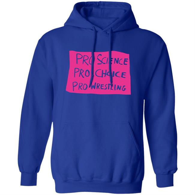 Kayfabe News Pro Science, Pro Choice, Pro Wrestling Shirt Prowrestlingtees Merch Kayfabe News Pro Science, Pro Choice, Pro Wrestling Shirt Prowrestlingtees Merch
