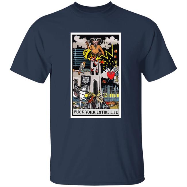 Fuck Your Entire Life Shirt Micah Ulrich Fuck Your Entire Life Shirt Micah Ulrich