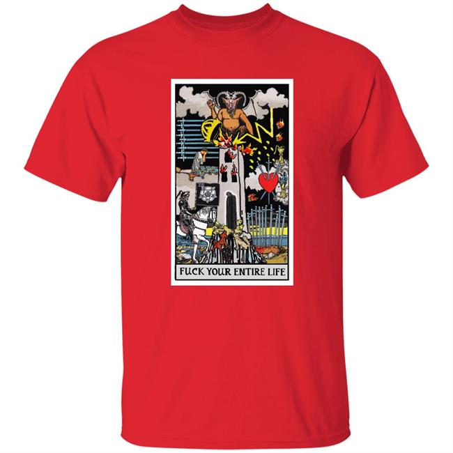 Fuck Your Entire Life Shirt Micah Ulrich Fuck Your Entire Life Shirt Micah Ulrich