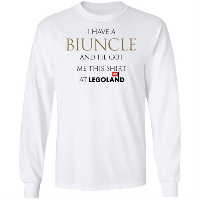 Shirts That Go Hard I Have A Biuncle And He Got Me This Shirt At Legoland Shirt Shirts That Go Hard I Have A Biuncle And He Got Me This Shirt At Legoland Shirt