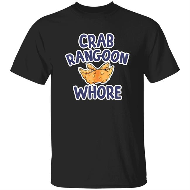 The Wonton Don Crab Rangoon W Shirt Barstool Sports Store Crab Rangoon Whore Shirt The Wonton Don Crab Rangoon W Shirt Barstool Sports Store Crab Rangoon Whore Shirt
