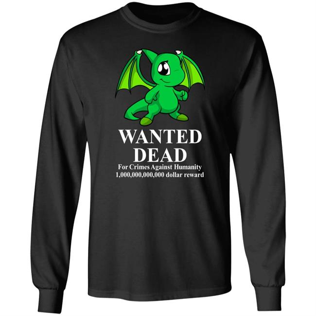 Baby Shoyru Green Wanted Dead For Crimes Against Humanity Shirt Henryjawnson Baby Shoyru Green Wanted Dead For Crimes Against Humanity Shirt Henryjawnson