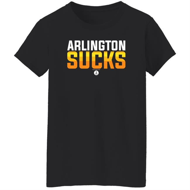 Arlington Sucks Shirt Third Ward Nine Store Where The F Is Arlington Shirt Arlington Sucks Shirt Third Ward Nine Store Where The F Is Arlington Shirt