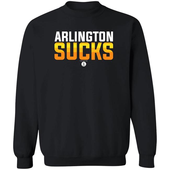 Arlington Sucks Shirt Third Ward Nine Store Where The F Is Arlington Shirt Arlington Sucks Shirt Third Ward Nine Store Where The F Is Arlington Shirt