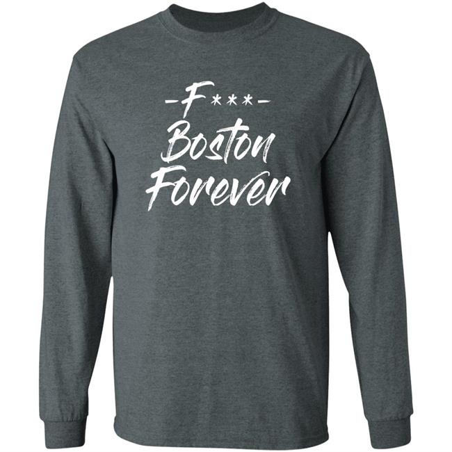 Ericjawn F*** Boston Forever Shirt Ericjawn South Street Threads Merch Ericjawn F*** Boston Forever Shirt Ericjawn South Street Threads Merch