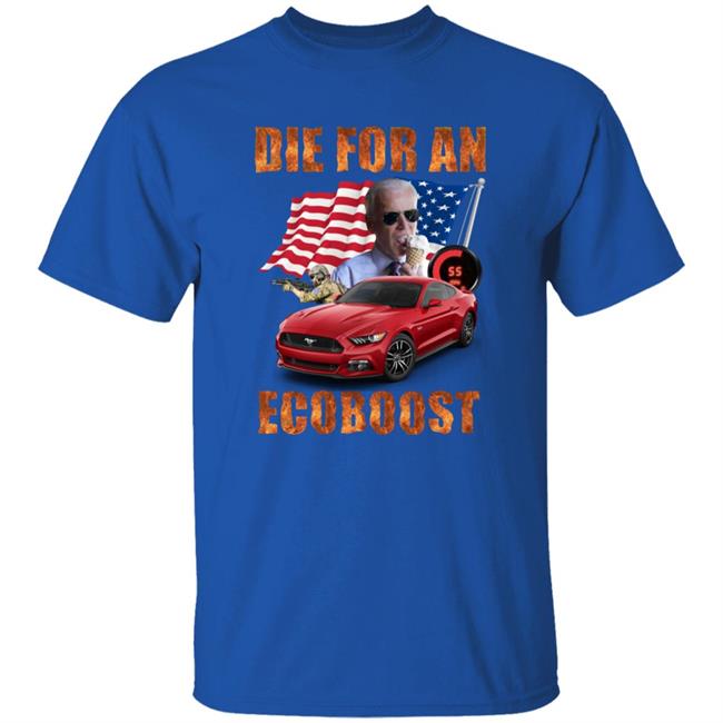 Iatethemango Biden Die For An Acoboost Shirt Right Wing Cope Iatethemango Biden Die For An Acoboost Shirt Right Wing Cope