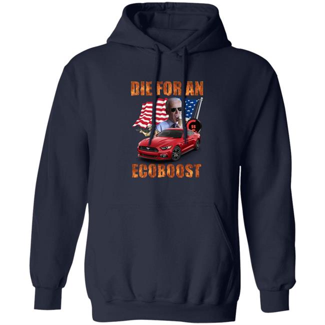 Iatethemango Biden Die For An Acoboost Shirt Right Wing Cope Iatethemango Biden Die For An Acoboost Shirt Right Wing Cope
