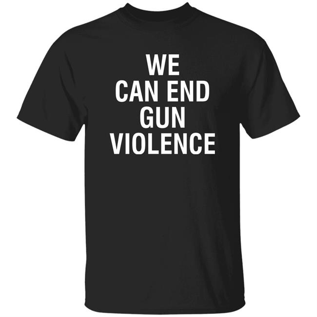 We Can End Gun Violence Shirt Paul Mccartney March For Our Lives