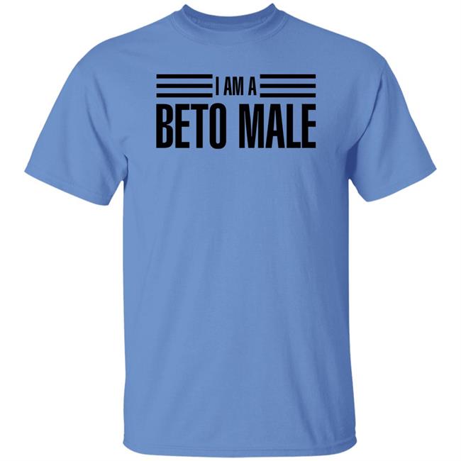 Kevin David I Am A Beto Male Shirt I Am A Beto Male Shirt Kevin David