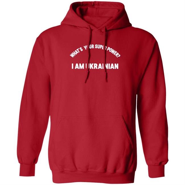 What's Your Superpower I Am Ukrainian Shirt Yaroslava Antipina