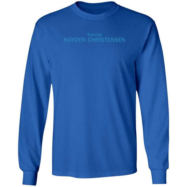 Starring Hayden Christensen Shirt Ripmika