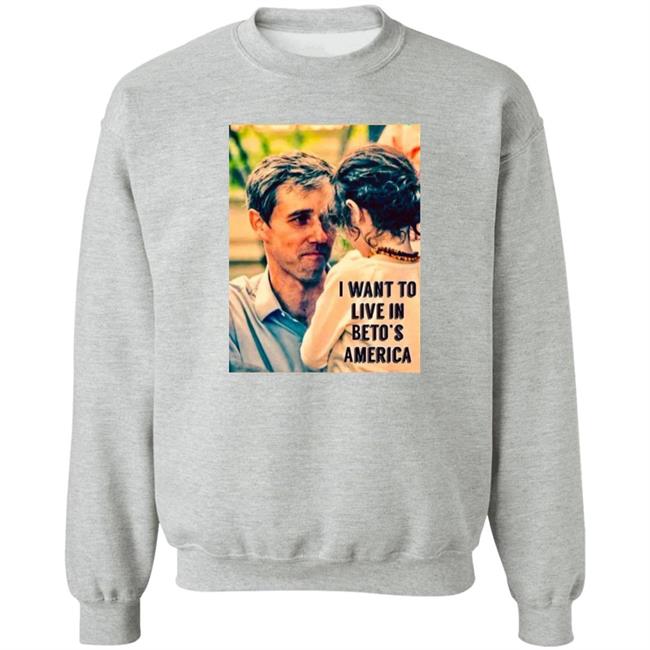 I Want To Live In Beto's America Shirt Ohpleeznotagain Marlena - Pfizered 4X Ohpleeznotagain