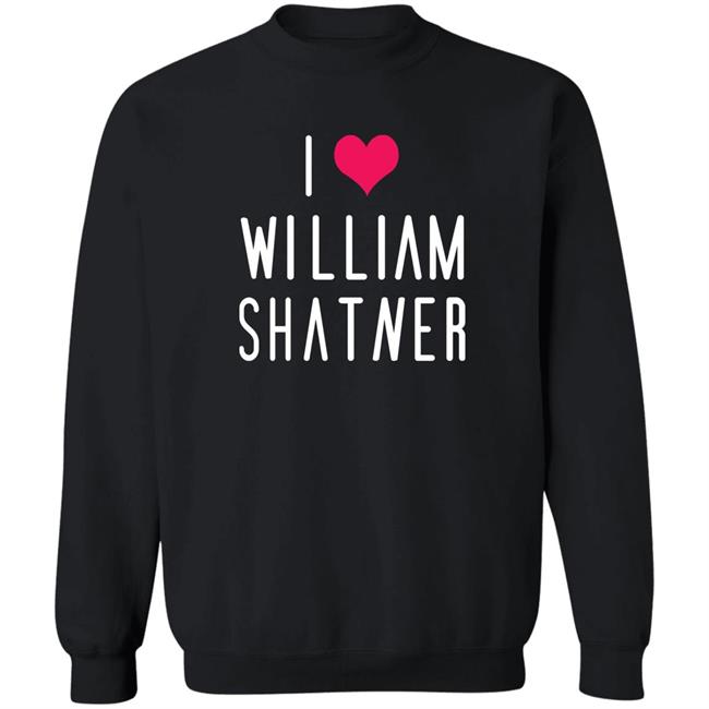 I Love William Shatner Shirt William Shatner Mr Fancy Pants