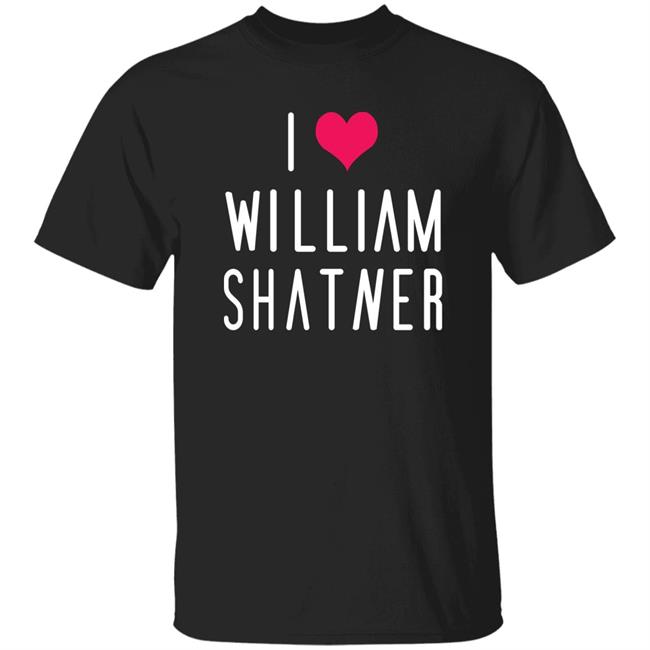 William Shatner I Love William Shatner Shirt Mr Fancy Pants I Love William Shatner Shirt William Shatner Mr Fancy Pants