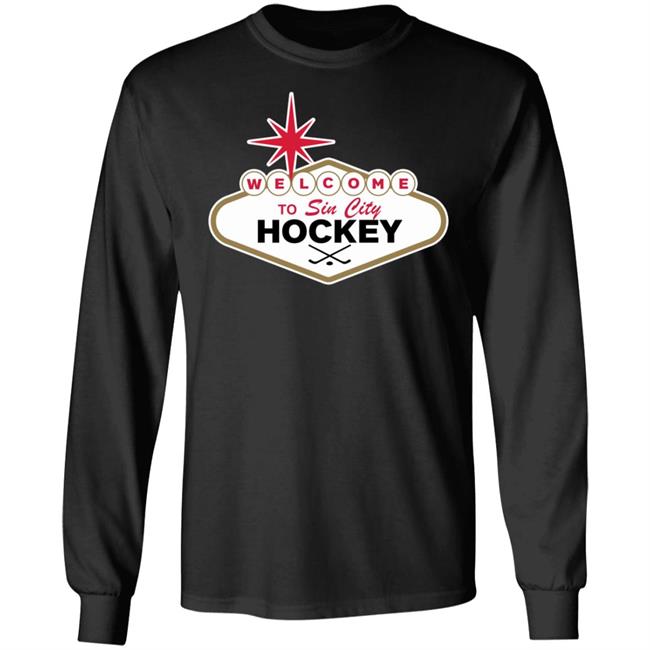 Welcome To Sin City Hockey Shirt Barstool Spittin Chiclets Welcome To Sin City Hockey Shirt Hoodie Sweatshirt