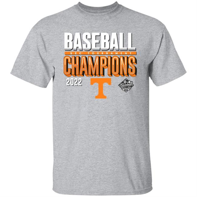 Baseball Sec Tournament Champions 2022 Shirt Tennessee Volunteers 2022 Shirt