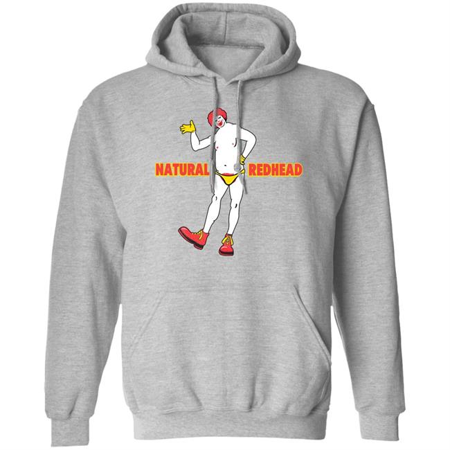 Natural Redhead Shirt Shirts That Go Hard Shirts That Go Hard Natural Redhead Shirt
