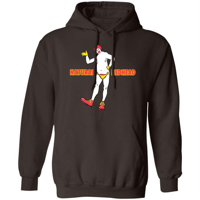 Natural Redhead Shirt Shirts That Go Hard Natural Redhead Shirt Shirts That Go Hard