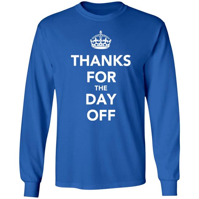 Ilikedthebookbetter Thanks For The Day Off Keep Calm Shir