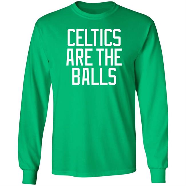 Celtic Are The Balls Shirt Barstool Sports Store Dave Portnoy