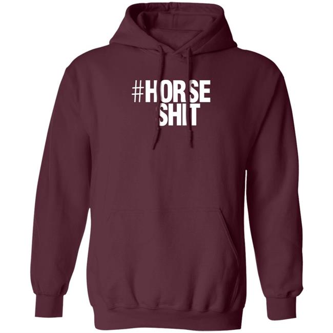 Kim Ratcliffe Horseshit Merch #Horse Shit Shirt