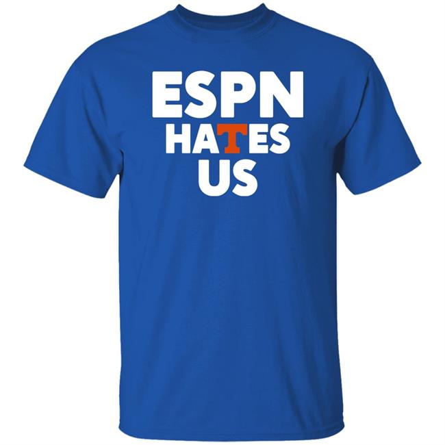 Espn Hates Us Shirt Swva Vol