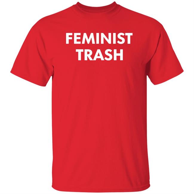 Feminist Trash Shirt JesseJerdak